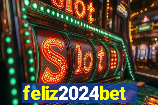 feliz2024bet