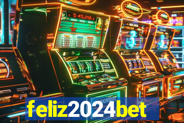 feliz2024bet