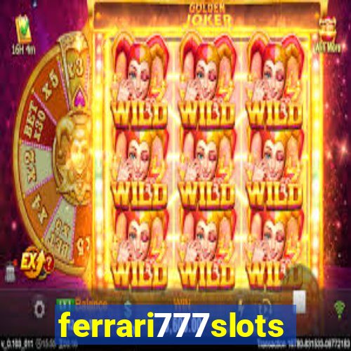 ferrari777slots.com