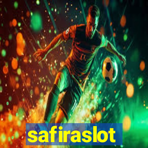 safiraslot