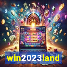 win2023land