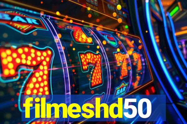 filmeshd50