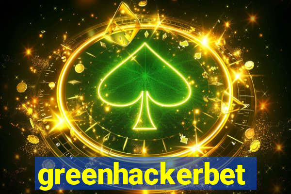 greenhackerbet