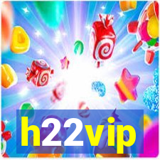 h22vip