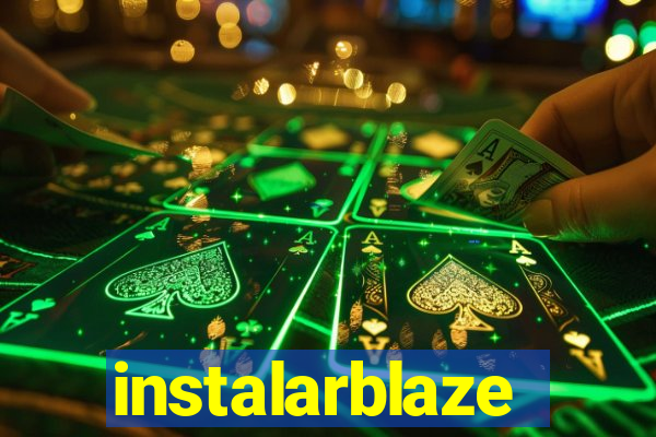 instalarblaze