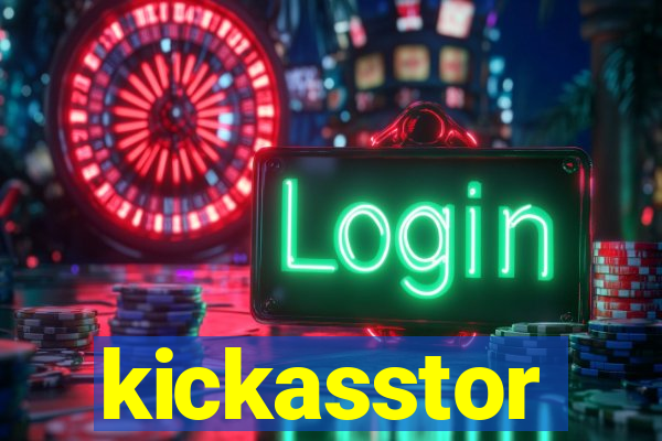 kickasstor