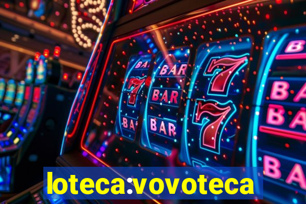 loteca:vovoteca