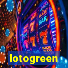 lotogreen