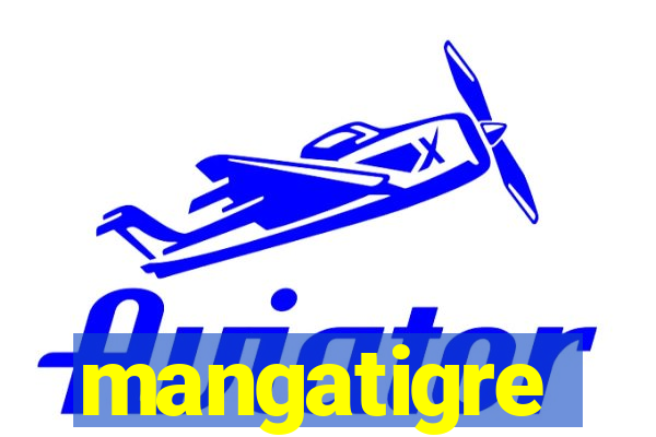 mangatigre