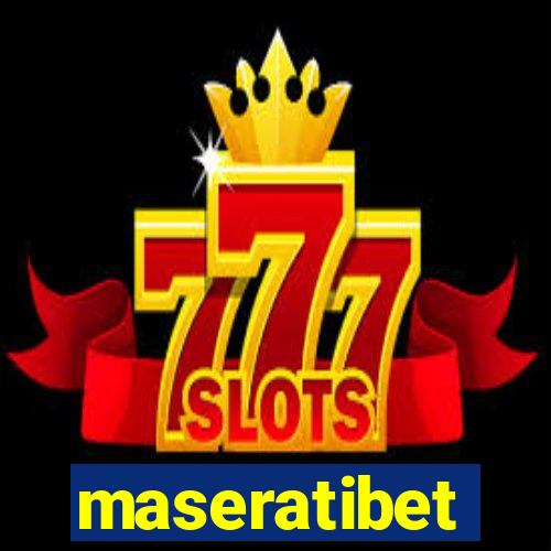 maseratibet