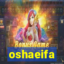 oshaeifa