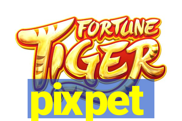 pixpet