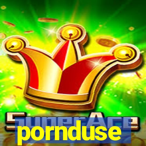 pornduse