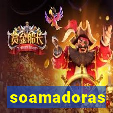 soamadoras