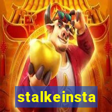 stalkeinsta