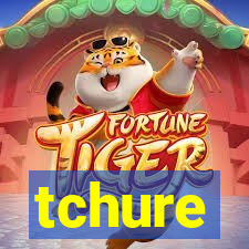 tchure