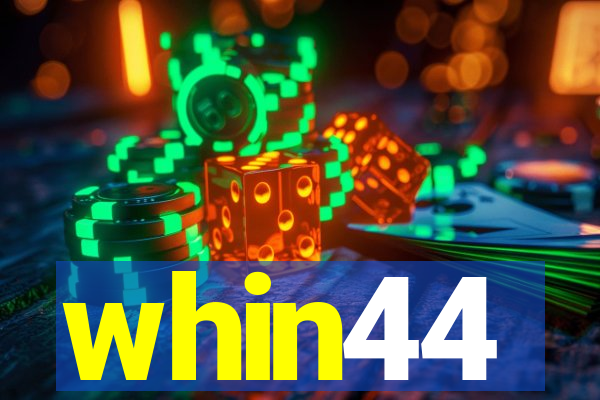 whin44