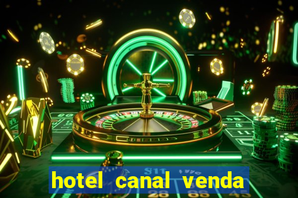 hotel canal venda nova do imigrante