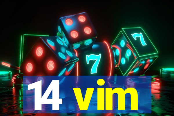 14 vim