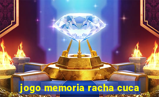 jogo memoria racha cuca