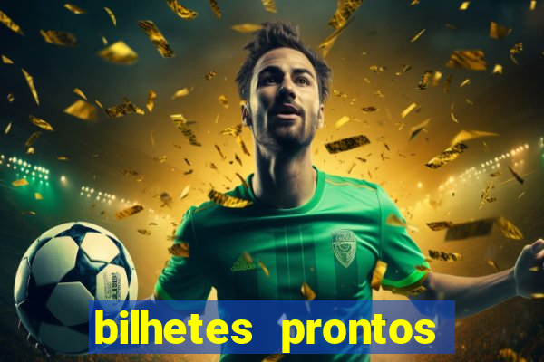 bilhetes prontos apostas esportivas