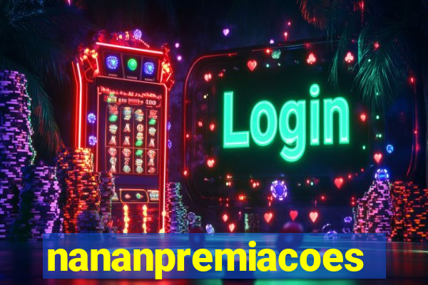 nananpremiacoes