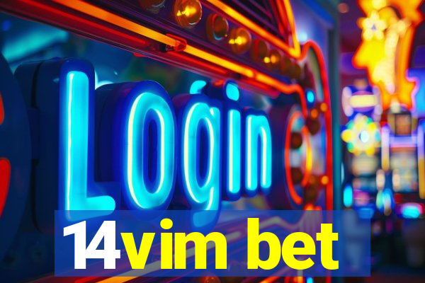 14vim bet