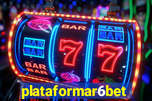 plataformar6bet