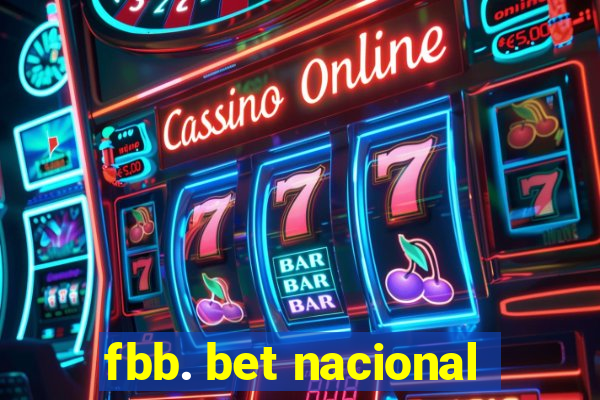 fbb. bet nacional