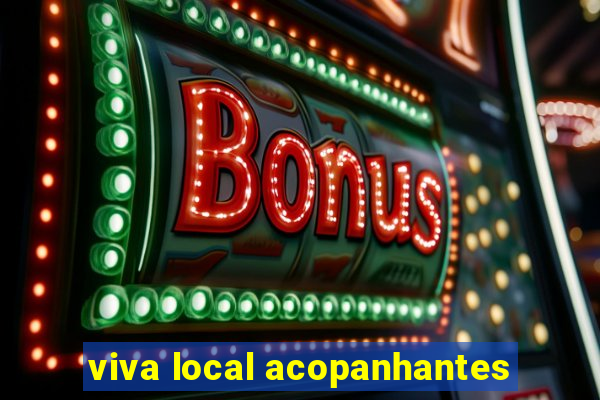 viva local acopanhantes