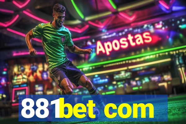 881bet com