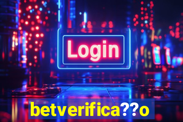 betverifica??o