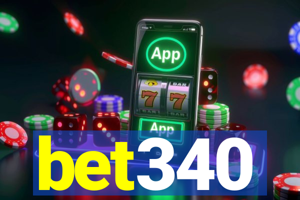 bet340