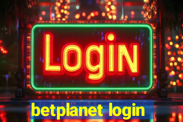 betplanet login