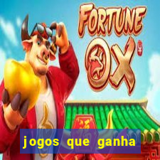 jogos que ganha dinheiro sem precisar depositar