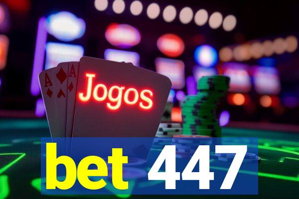 bet 447