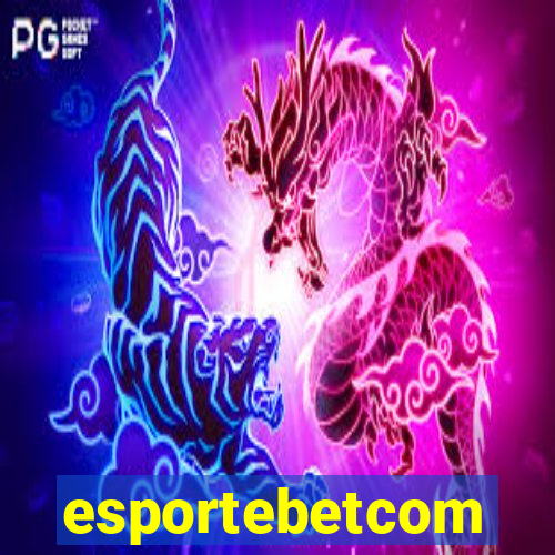 esportebetcom