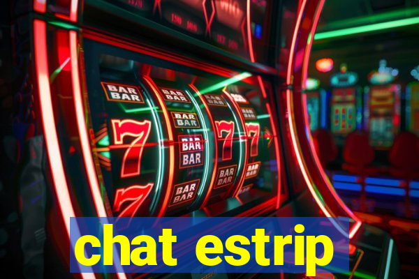 chat estrip