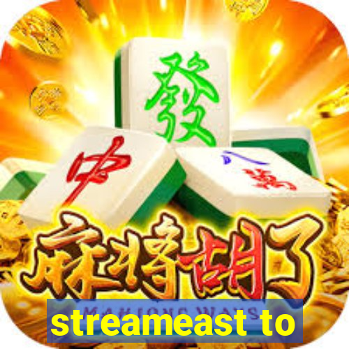 streameast to