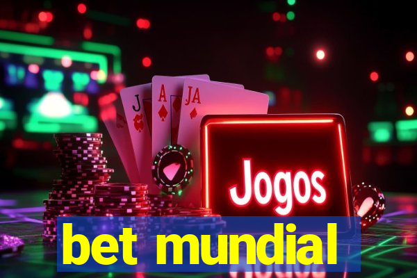 bet mundial