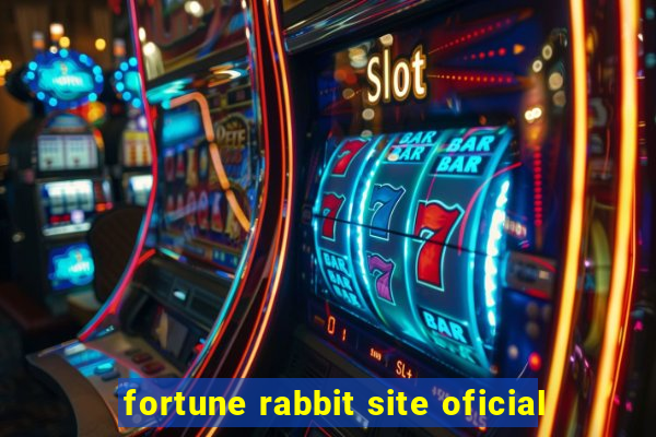 fortune rabbit site oficial