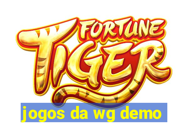 jogos da wg demo