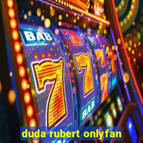 duda rubert onlyfan