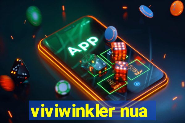 viviwinkler nua