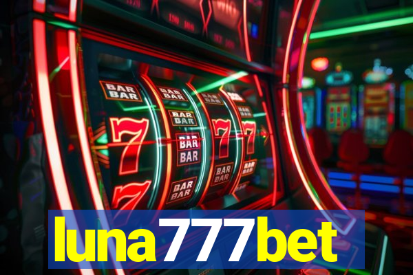 luna777bet