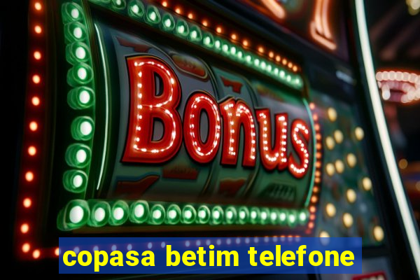 copasa betim telefone