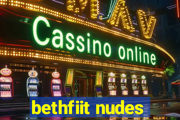 bethfiit nudes