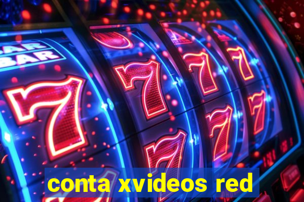 conta xvideos red