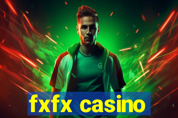 fxfx casino