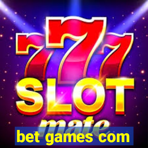 bet games com